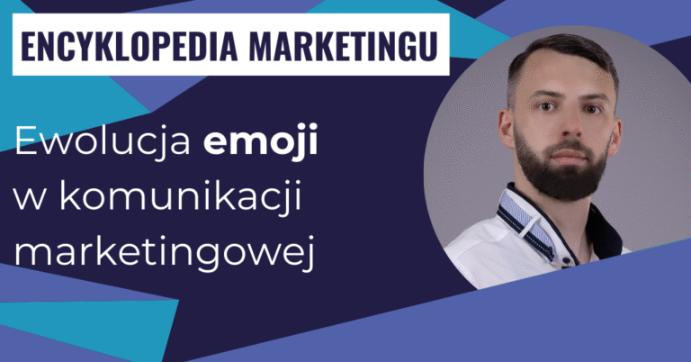 Ewolucja emoji w komunikacji marketingowej
